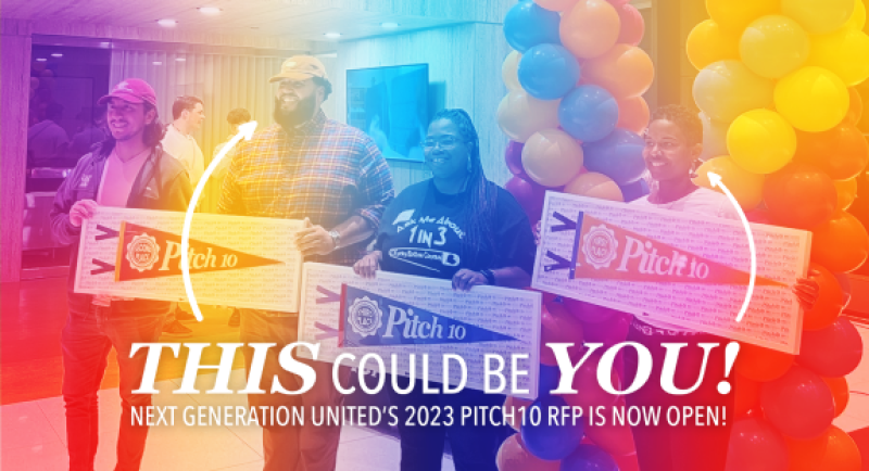 Next Generation United Pitch10 Request for Proposals Now Open Image